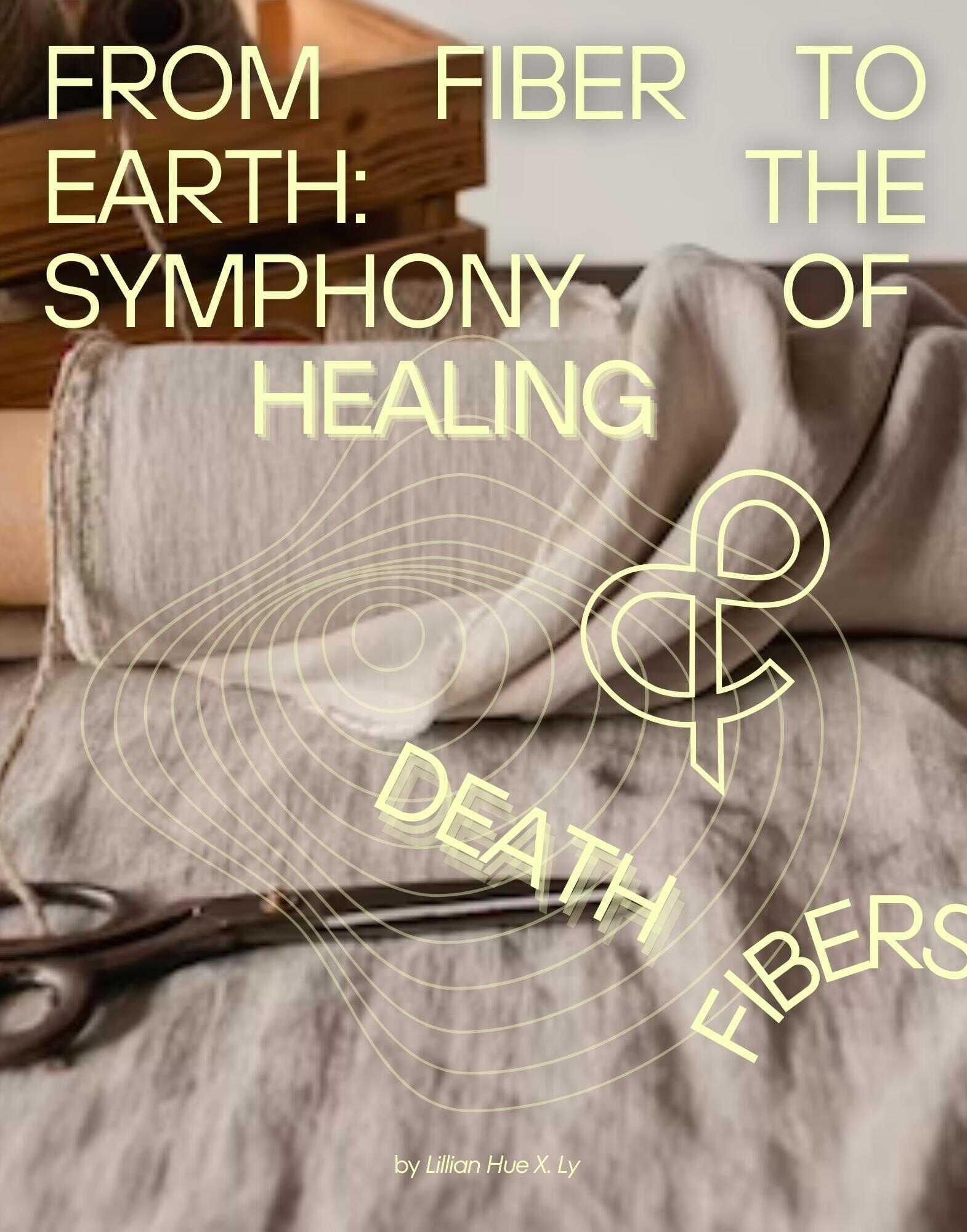 From Fibre to Earth: The Symphony of Healing and Death Fibres